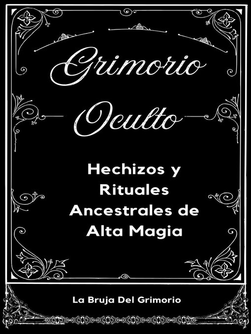 Title details for Grimorio Oculto by La Bruja Del Grimorio - Available